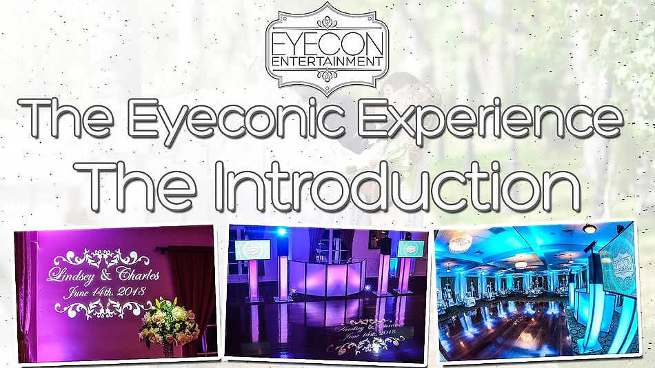 The Eyeconic Experience - Eyecon Entertainment - Mini Series